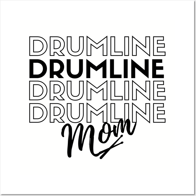 Drumline Mom Wall Art by MalibuSun